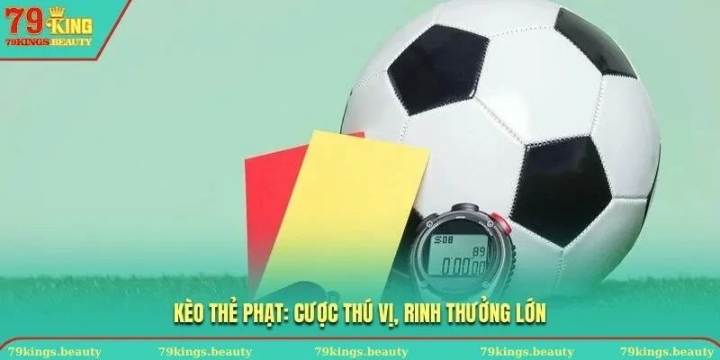 Kèo thẻ phạt