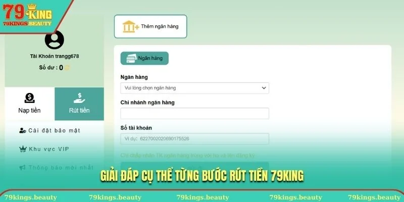 Giải đáp cụ thể từng bước rút tiền 79KING